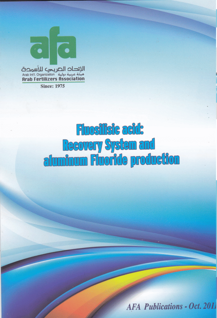 Fluorosilicic Acid Recovery System and Aluminum Fluoride production